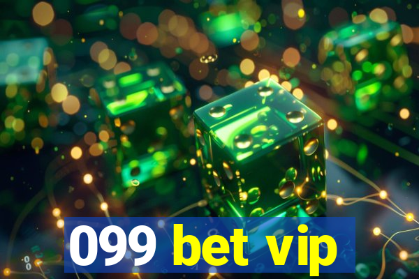 099 bet vip